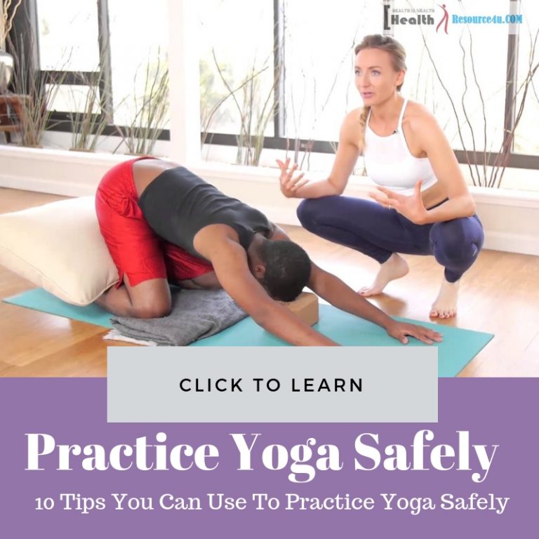 Practice Yoga Safely