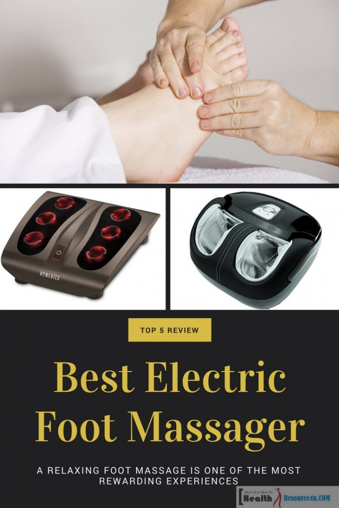 Best Electric Foot Massager : Top 5 Review And Picks