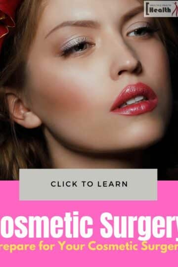Prepare for Your Cosmetic Surgery